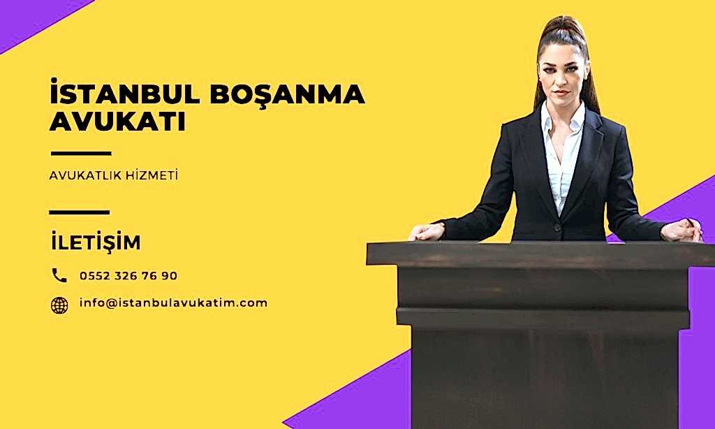 Boşanma Avukatı İstanbul